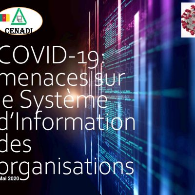 cenadi-covid-19: menace sur le SI