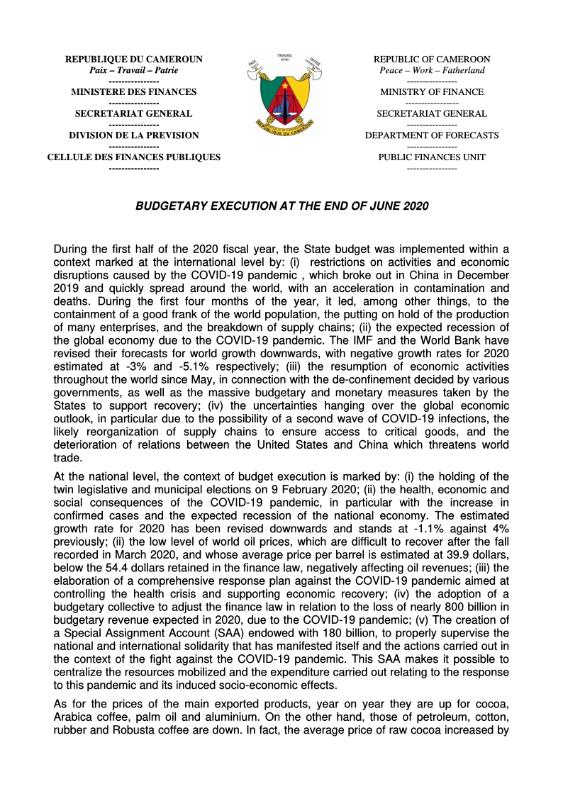 BUDGETARY EXECUTION AT THE END OF JUNE 2020 BUDGETARY EXECUTION AT THE END OF JUNE 2020