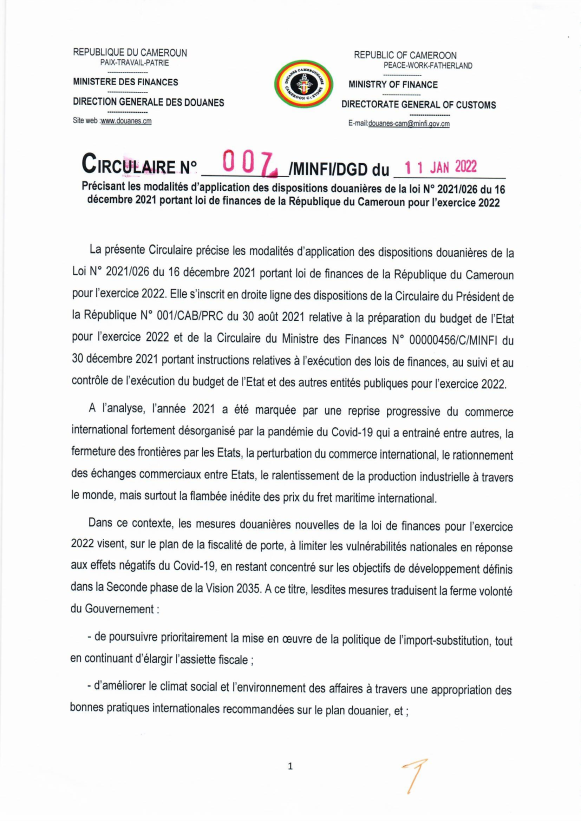 Circulaire n° 007/MINFI/DGD du 11 jan 2022 précisant les modalités d'application des dispositions douanières de la loi n° 2021/026 du 16 décembre 2021 portant loi de finances de la République du Cameroun pour l'exercice 2022